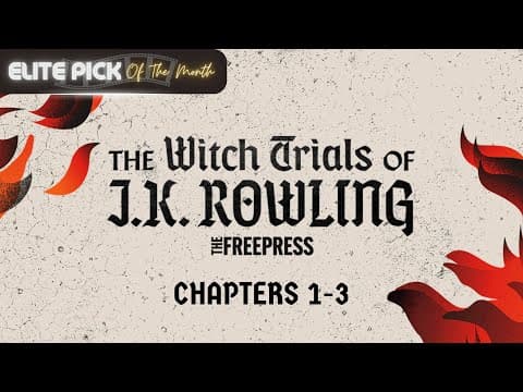 Transcript testing for The Witch Trails of J.K Rawling - Chapter 1: Plotted in Darkness